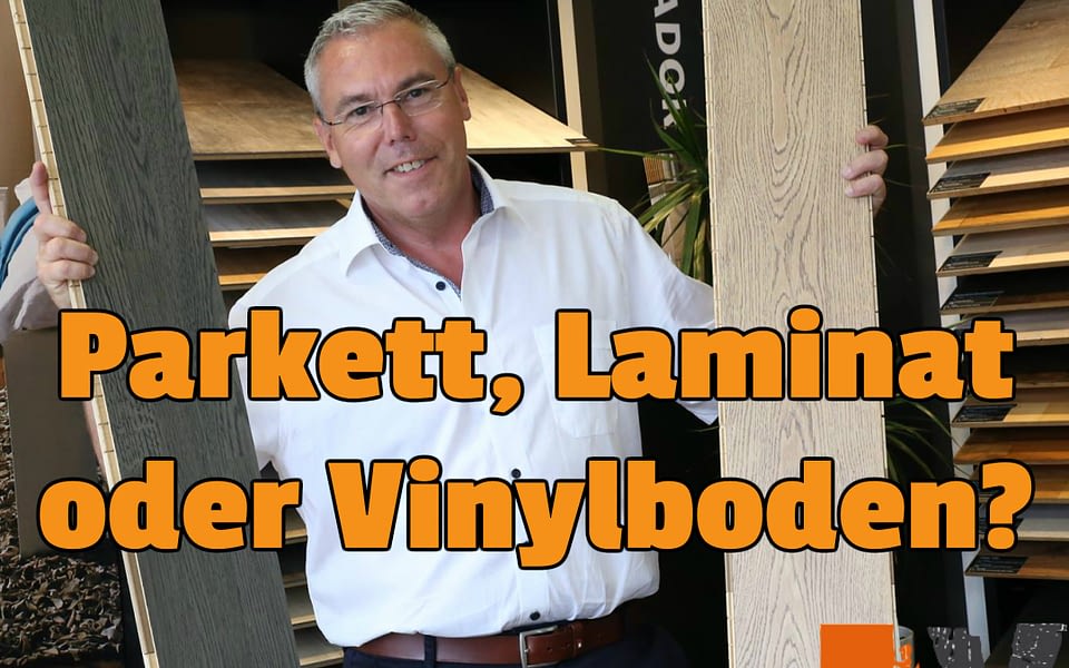 Parkett, Laminat oder Vinylboden